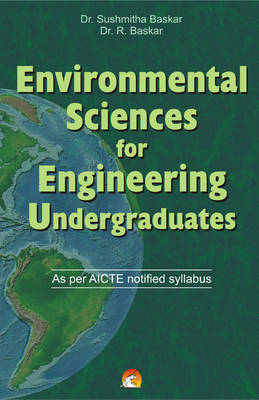 Environmental Sciences for Engineering Undergraduates: As Per AICTE Notified Syllabus (Paperback)