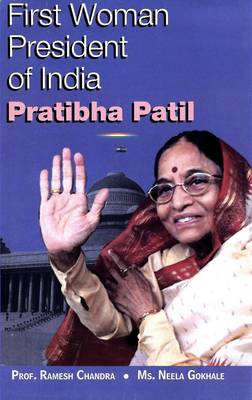 First Woman President of India, Pratibha Patil (Hardback)