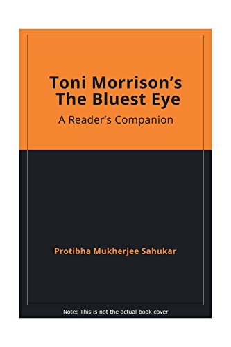 Toni Morrisons's the Bluest Eye: Readers Companion (Hardback)
