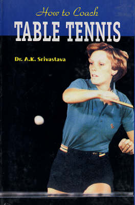 How to Coach Table Tennis (Paperback)