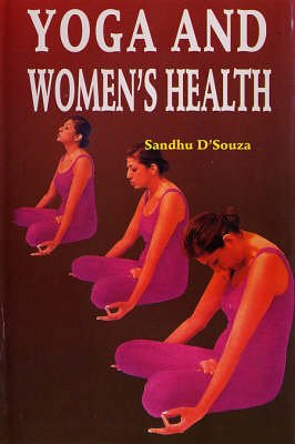 Yoga and Women's Health (Hardback)