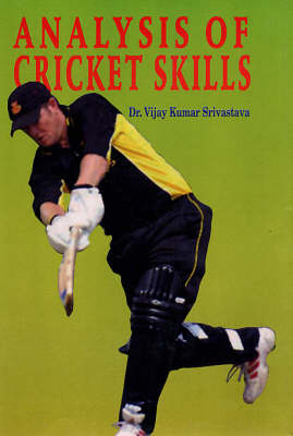 Analysis of Cricket Skills (Paperback)