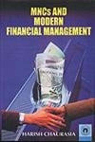 MNCs and Modern Financial Management (Hardback)