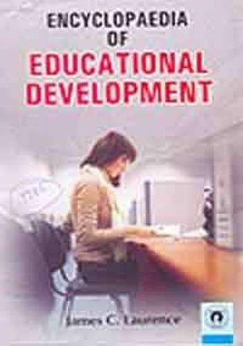 Encyclopaedia of Educational Development, 6 Vols. Set (Hardback)