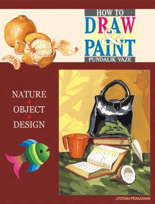 How to Draw and Paint (Paperback)