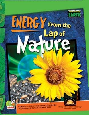 Energy from the Lap of Nature: Key stage 3 - Super-Powered Earth (Hardback)