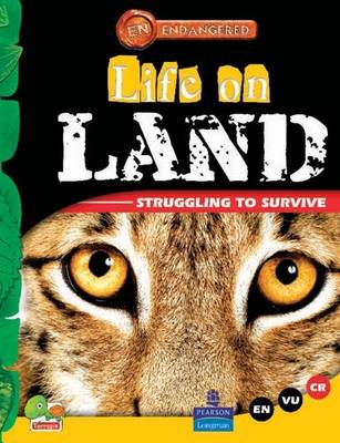 Life on Land: Key stage 2 - Endangered (Hardback)