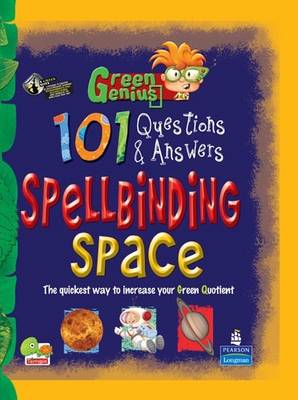 Spellbinding Space: Key stage 3 - Green Genius's 101 Questions and Answers (Hardback)