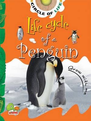 Life Cycle of a Penguin: Key stage 1 - Circle of Life (Paperback)