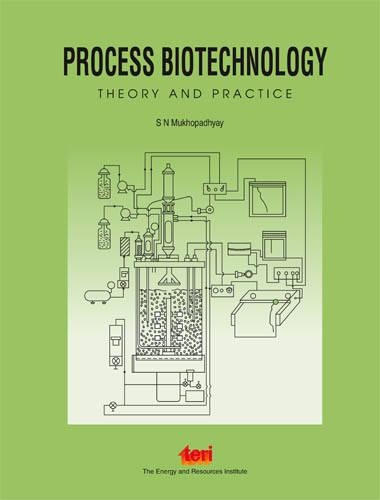 Process Biotechnology: Theory and Practice (Hardback)