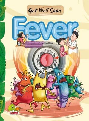 Fever: Key stage 2 - Get Well Soon (Paperback)
