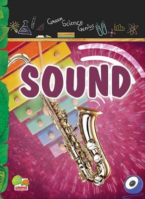 Sound: Key stage 3 - Green Science Genius (Hardback)