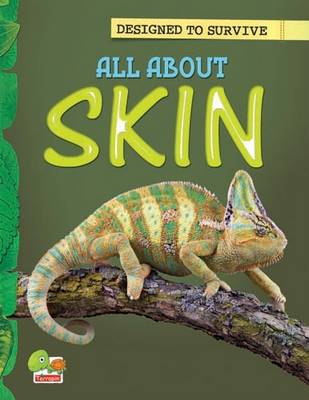All About Skin: Key stage 1 - Designed to Survive (Paperback)