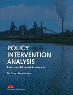 Policy Intervention Analysis: environmental Impact Assessment (Hardback)