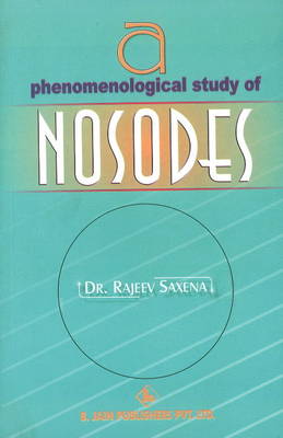 Phenomenological Study of Nosodes (Paperback)