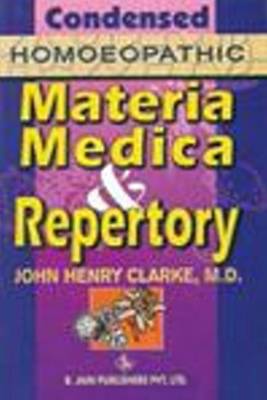 Condensed Homoeopathic Materia Medica and Repertory (Hardback)