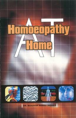 Practice of Homeopathy at Home (Paperback)