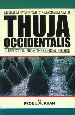 Thuja Occidentalis by Professor Professor L M Khan | Waterstones