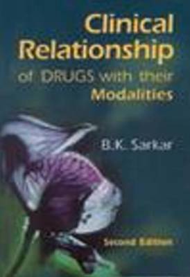 Clinical Relationship of Drugs with Their Modalities (Paperback)