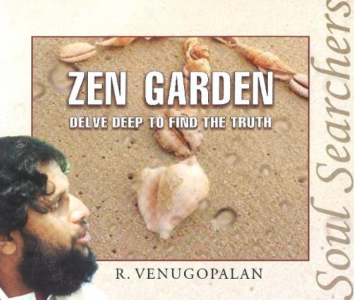 Zen Garden: Delve Deep to Find the Truth - Soul Searchers (Paperback)