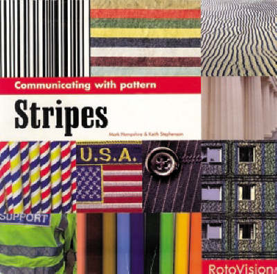 Communicating with Pattern: Stripes (Paperback)