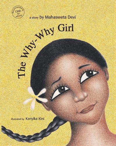 The Why Why Girl (Paperback)