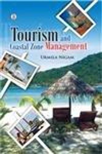 Tourism and Coastal Zone Management (Hardback)