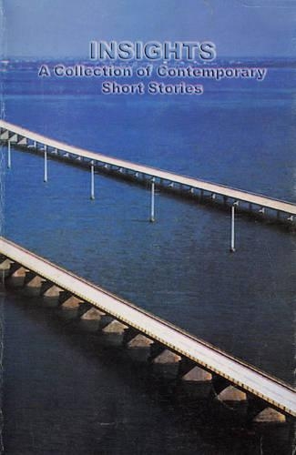 Insights: A Collection of Contemporary Short Stories (Paperback)