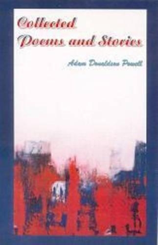 Collected Poems and Stories (Paperback)