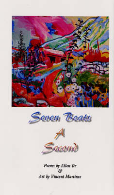 Seven Beats a Second (Paperback)