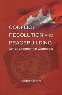 Conflict Resolution and Peace Building (Hardback)