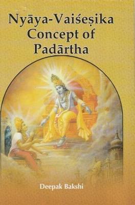 Nyaya Vaisesika Concept of Padartha (Paperback)