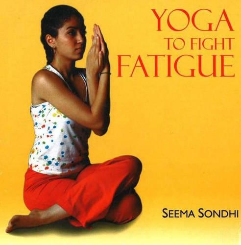 Yoga to Fight Fatigue (Paperback)