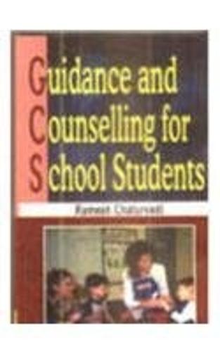 Guidance and Counselling for School Students (Hardback)