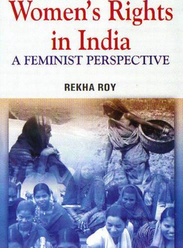 Women's Rights in India: A Feminist Perspective (Hardback)