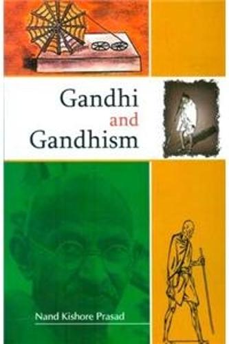 Gandhi and Gandhism (Hardback)