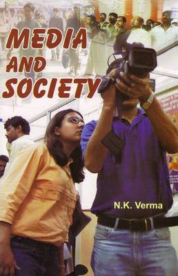 Media and Society (Hardback)