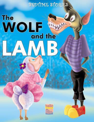 Bedtime Stories: The Wolf and the Lamb (Paperback)