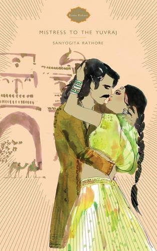 Mistress To The Yuvraj: Kama Kahani (Paperback)