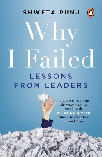 Why I Failed: Lessons from Leaders (Paperback)