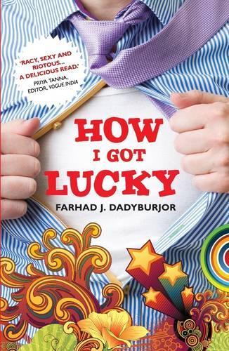 How I Got Lucky (Paperback)