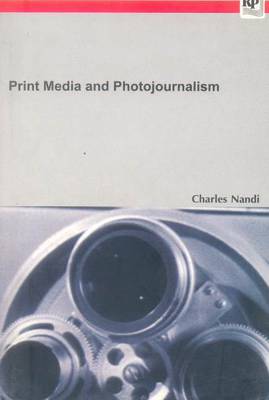 Print Media & Photo Journalism (Paperback)