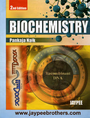 Biochemistry By Pankaja Naik | Waterstones