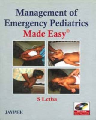 Management of Emergency Pediatrics Made Easy (Paperback)