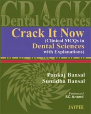 Crack It Now (Clinical MCQs in Dental Sciences with Explanations) (Paperback)