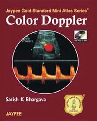 Jaypee Gold Standard Mini Atlas Series: Color Doppler - Jaypee Gold Standard Mini Atlas Series