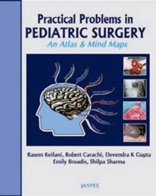 Practical Problems in Pediatric Surgery: An Atlas and Mind Maps (Hardback)
