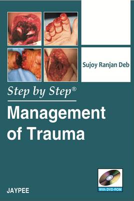 Step by Step: Management of Trauma - Step by Step