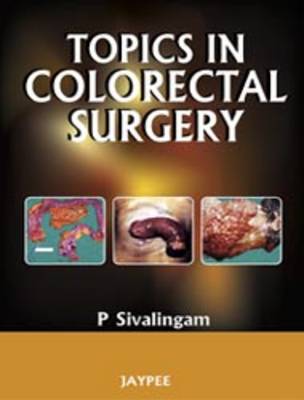 Topics in Colorectal Surgery (Paperback)