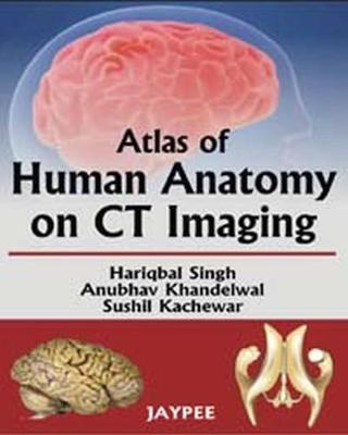 Atlas of Human Anatomy on CT Imaging (Paperback)